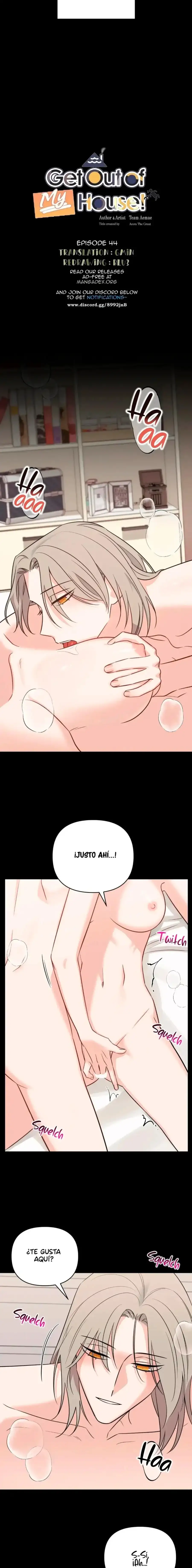 ¡Sal de mi Casa! - Capítulo 44 - Página 4 - LectorTMOo