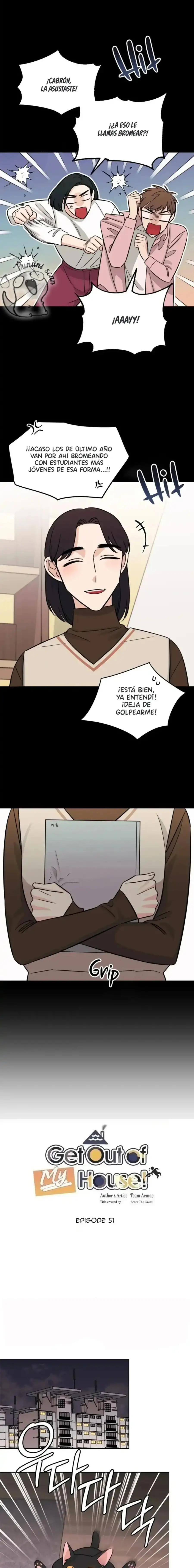 ¡Sal de mi Casa! - Capítulo 51 - Página 5 - LectorTMOo