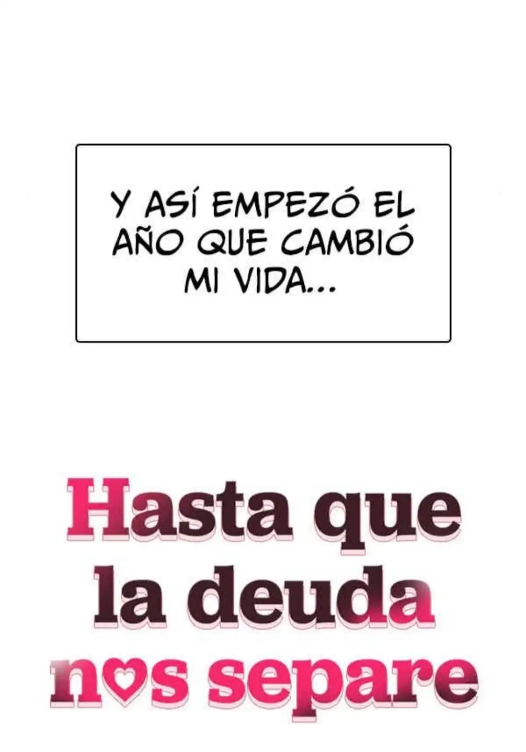 Hasta que la deuda nos separe - Capítulo 0.1 - Página 17 - LectorTMOo