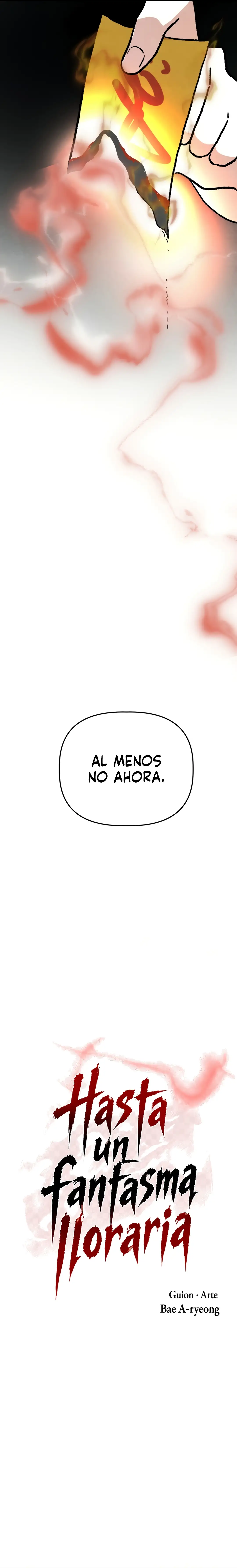 Hasta un Fantasma Lloraria - Capítulo 4 - Página 4 - LectorTMOo