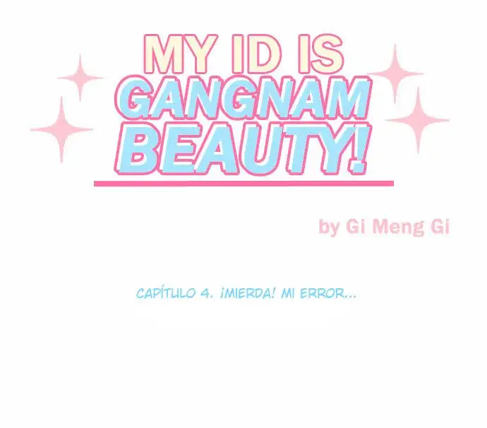 ¡La belleza de Gangnam! - Capítulo 4 - Página 4 - LectorTMOo