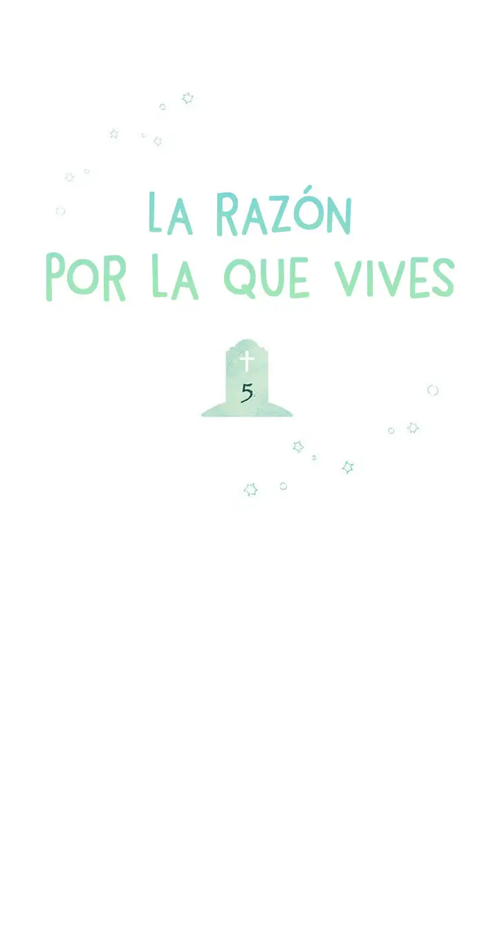 La razon por la que vives - Capítulo 5 - Página 6 - LectorTMOo