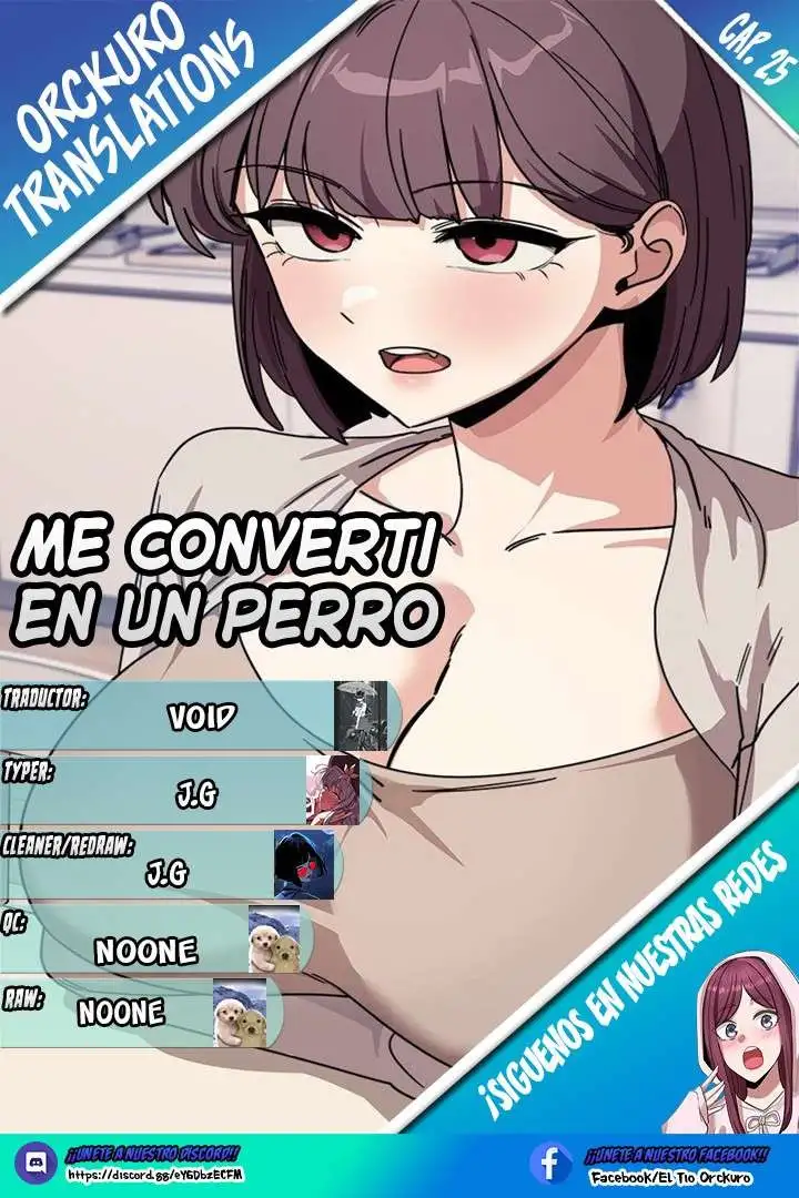 ¡Me convertí en un perro! capítulo 25 página 1