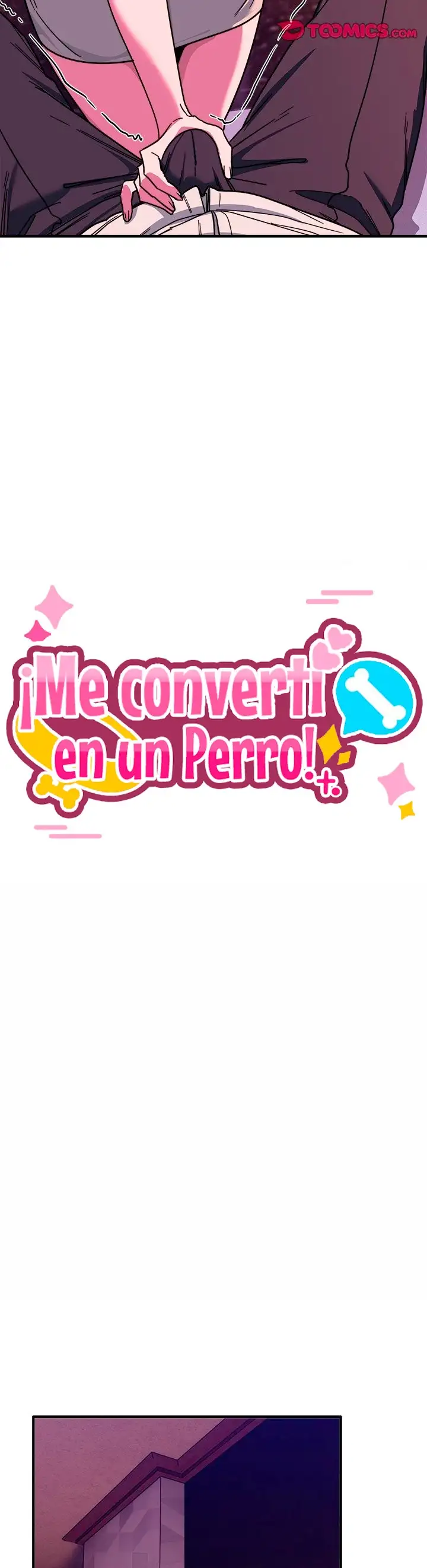 ¡Me convertí en un perro! capítulo 36 página 11