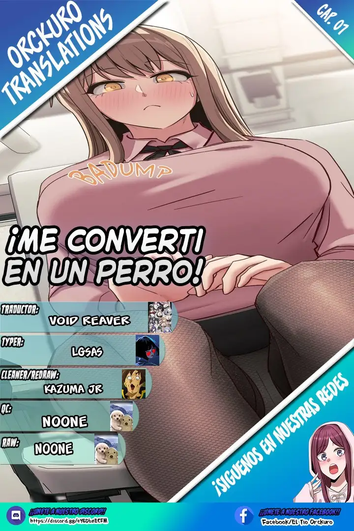 ¡Me convertí en un perro! capítulo 7 página 1
