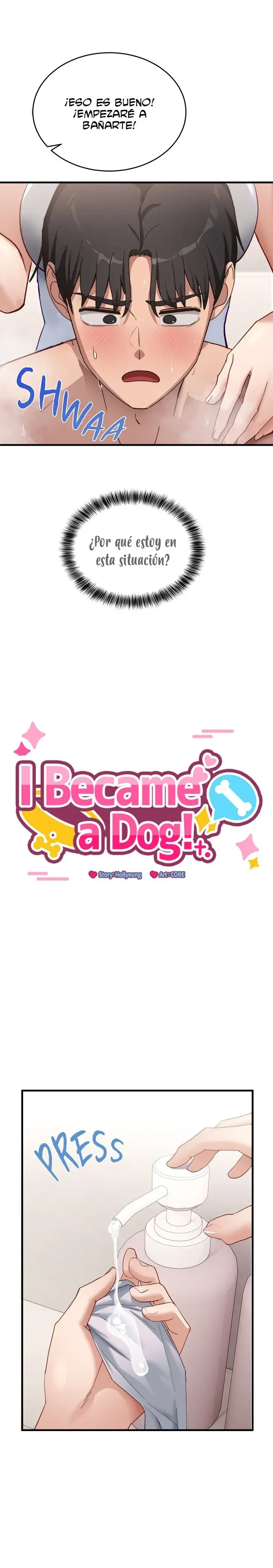 ¡Me convertí en un perro! capítulo 7 página 3