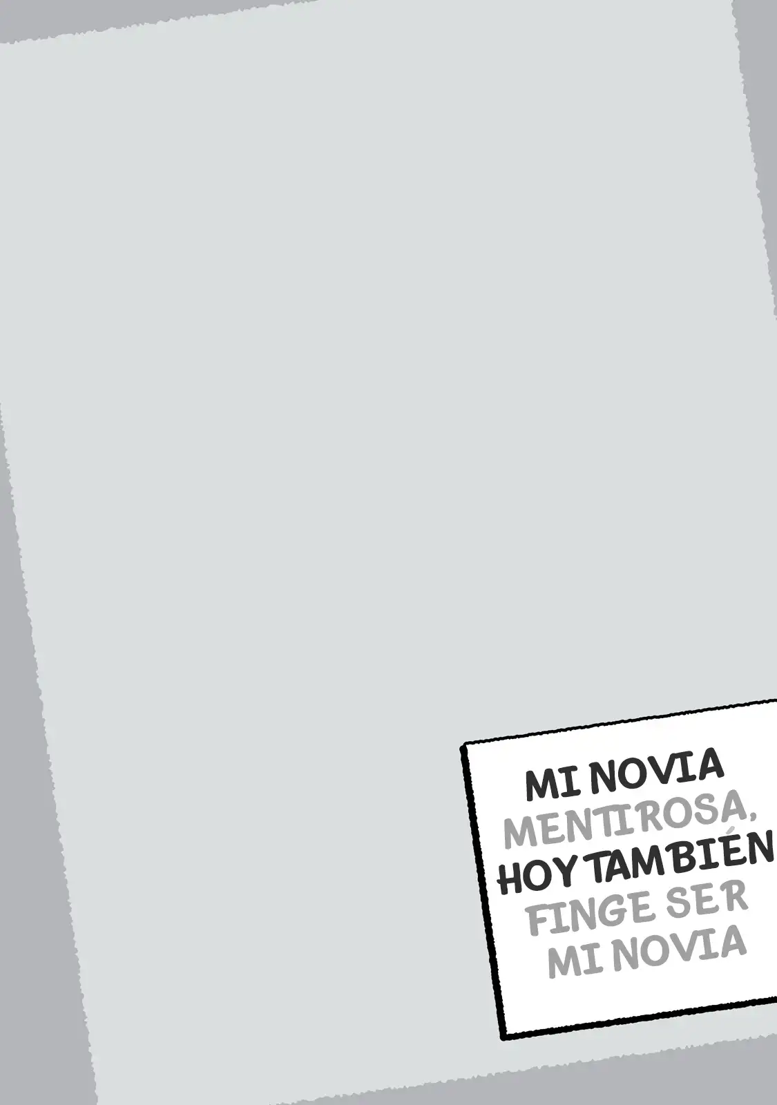 Mi novia mentirosa, hoy tambien finge ser mi novia - Capítulo 5 - Página 21 - LectorTMOo