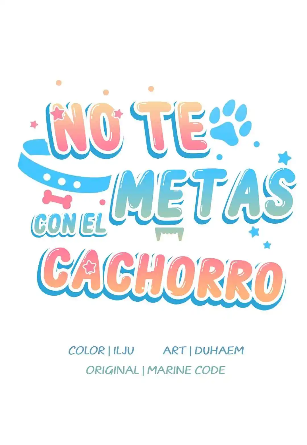 ¡No Toques Al Perro! - Capítulo 11 - Página 77 - LectorTMOo