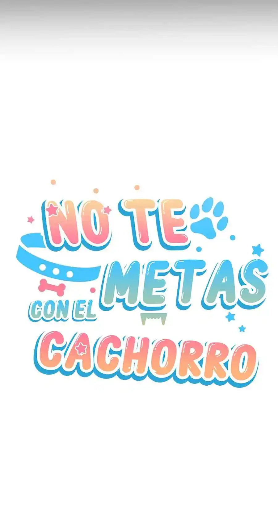 ¡No Toques Al Perro! - Capítulo 16 - Página 16 - LectorTMOo