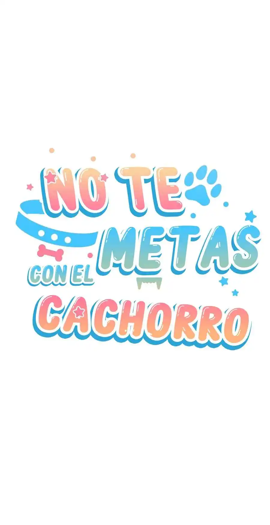 ¡No Toques Al Perro! - Capítulo 18 - Página 23 - LectorTMOo