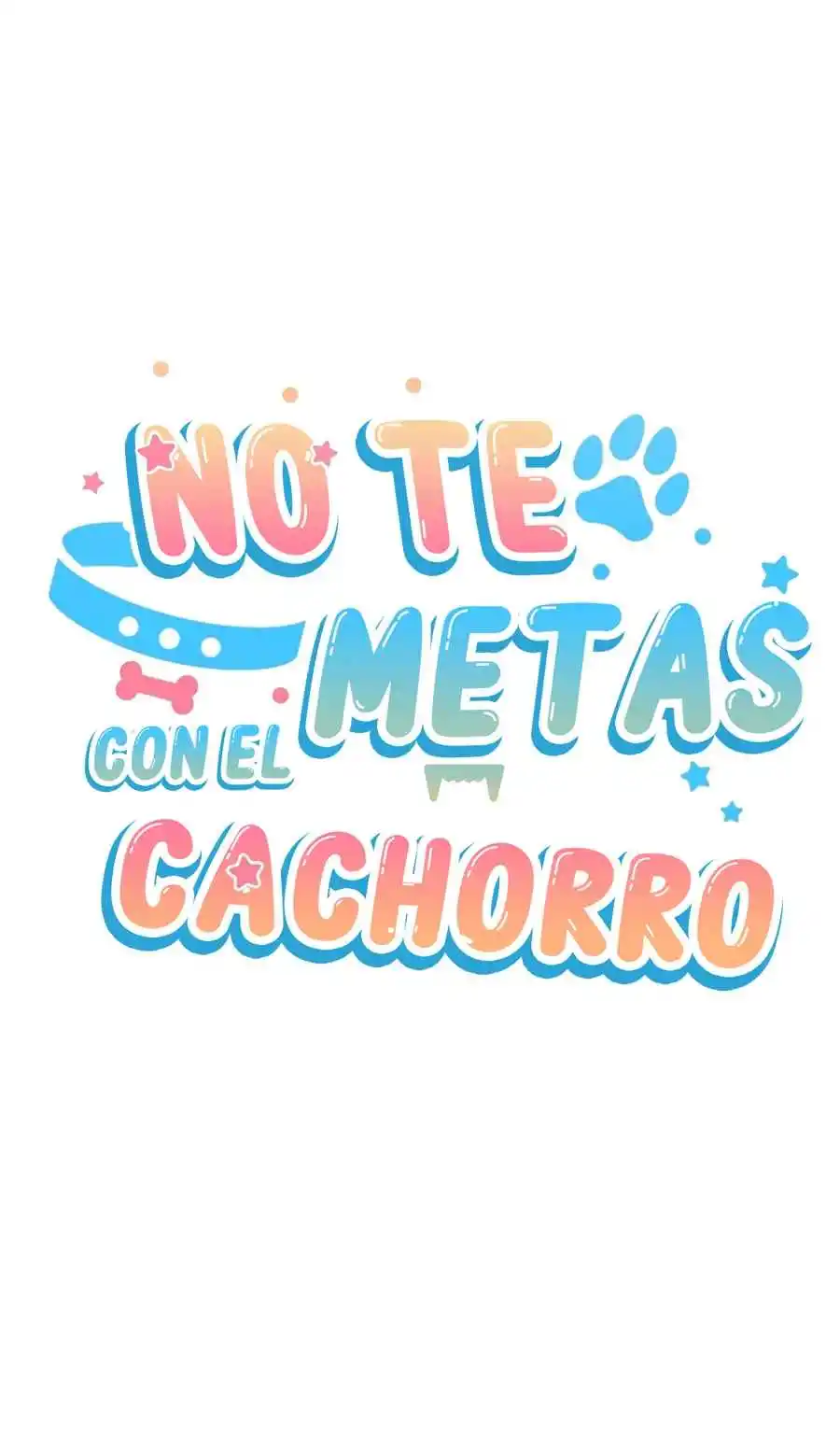 ¡No Toques Al Perro! - Capítulo 20 - Página 13 - LectorTMOo