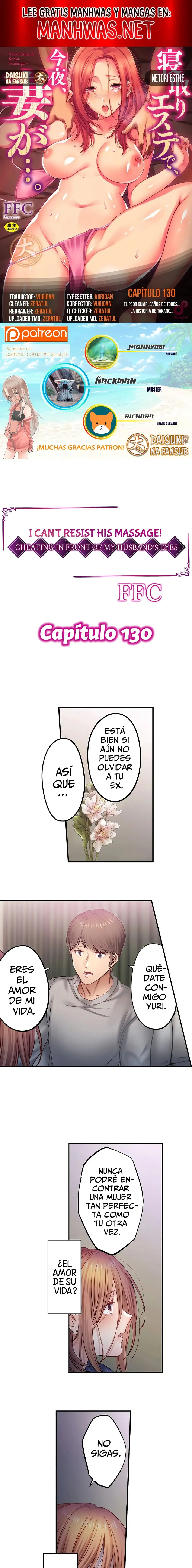 ¡No puedo resistirme a su masaje! Engañando a mi esposo frente a sus ojos - Capítulo 130 - Página 1 - LectorTMOo