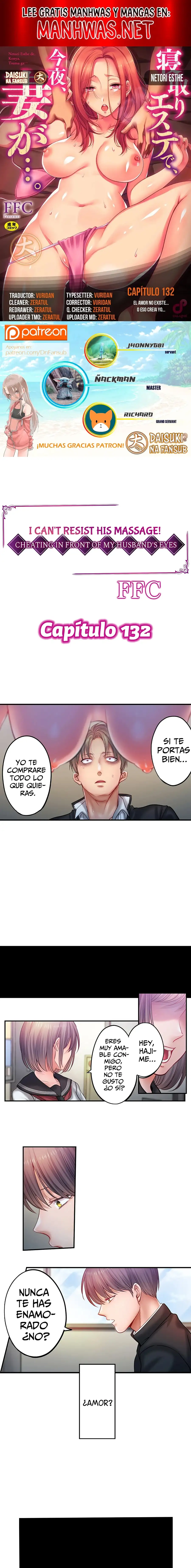 ¡No puedo resistirme a su masaje! Engañando a mi esposo frente a sus ojos - Capítulo 132 - Página 1 - LectorTMOo