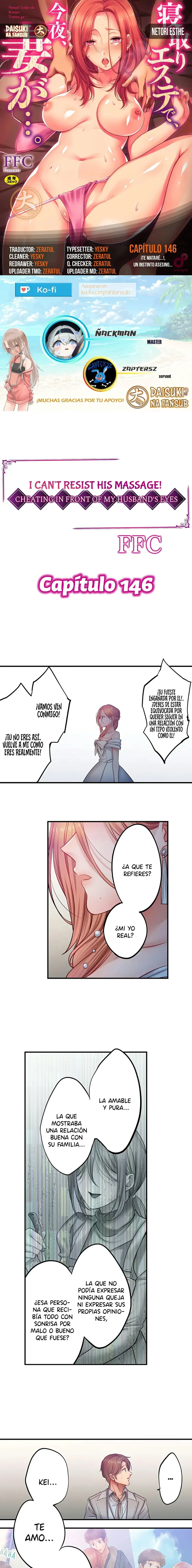 ¡No puedo resistirme a su masaje! Engañando a mi esposo frente a sus ojos - Capítulo 146 - Página 1 - LectorTMOo