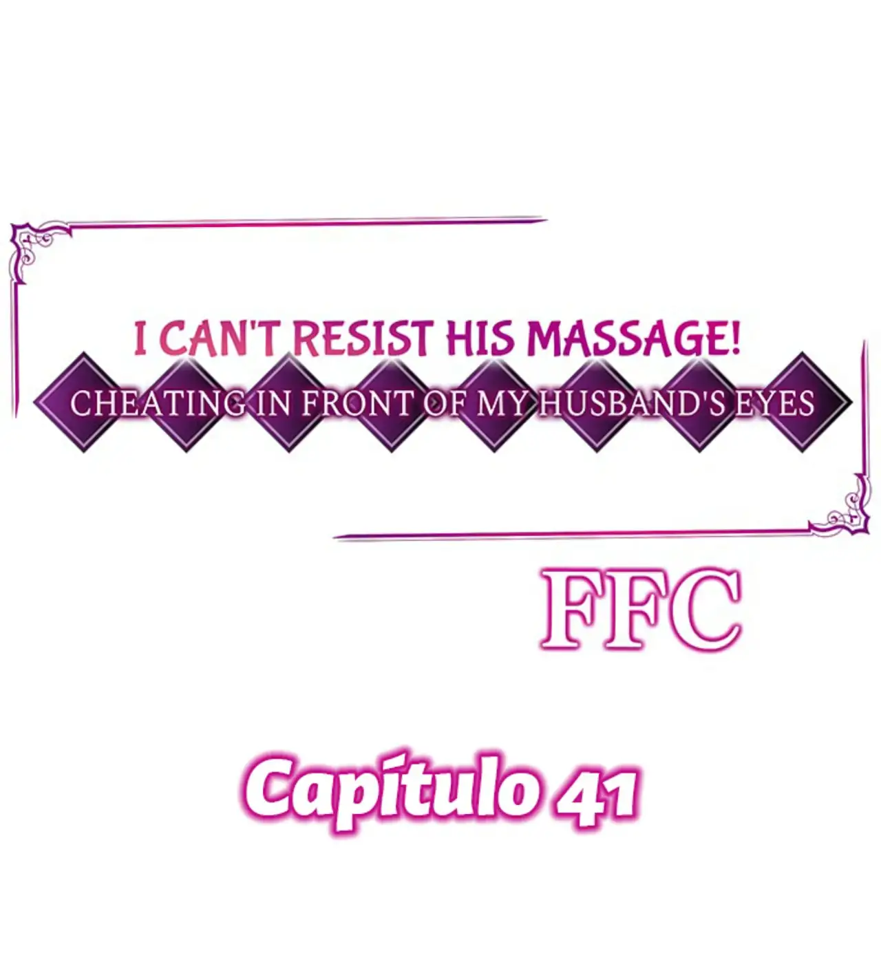¡No puedo resistirme a su masaje! Engañando a mi esposo frente a sus ojos - Capítulo 41 - Página 3 - LectorTMOo