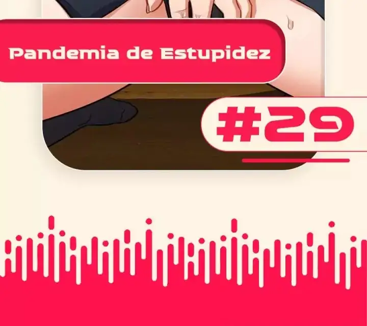 Pandemia de Estupidez - Capítulo 29 - Página 2 - LectorTMOo