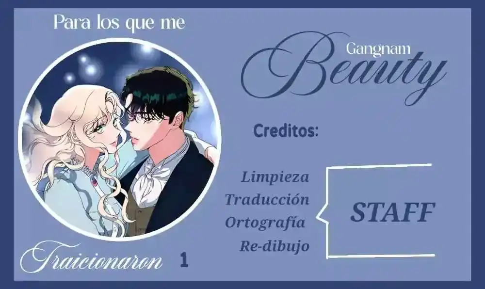 Para Los Que Me Traicionaron - Capítulo 1 - Página 1 - LectorTMOo
