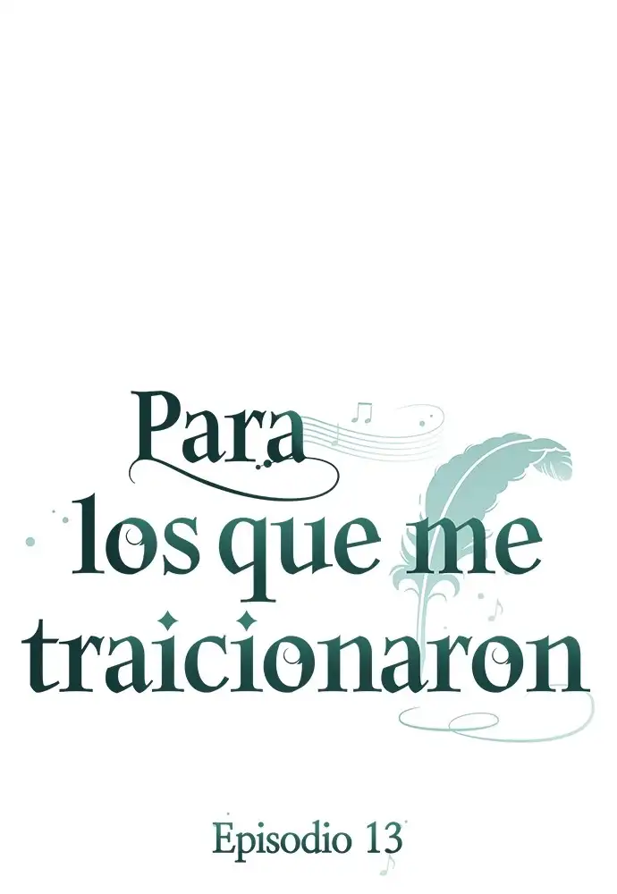 Para Los Que Me Traicionaron - Capítulo 13 - Página 20 - LectorTMOo