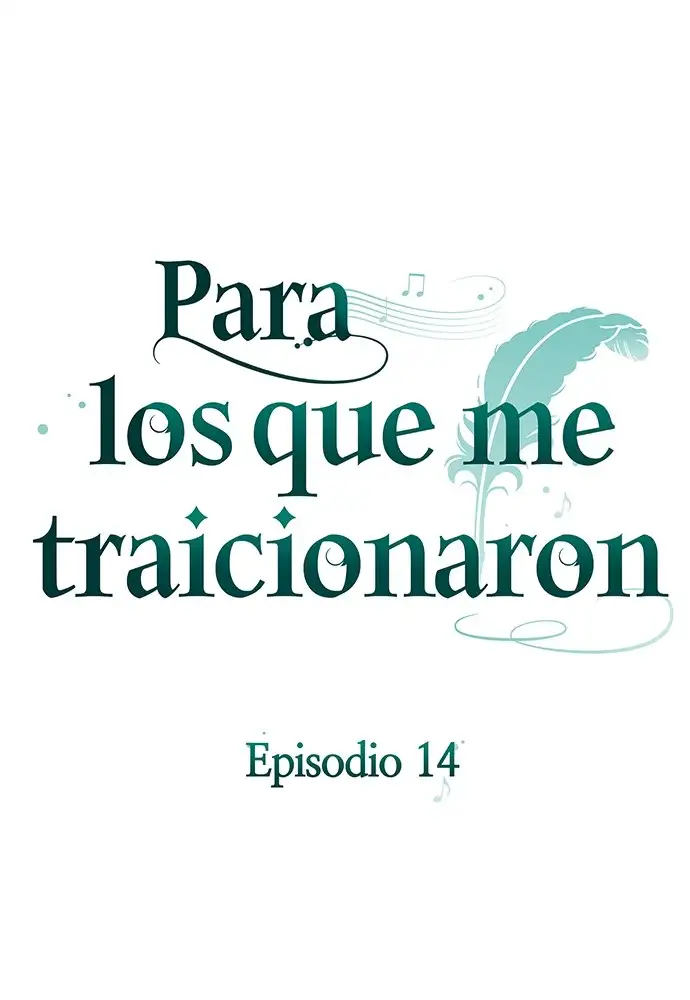 Para Los Que Me Traicionaron - Capítulo 14 - Página 15 - LectorTMOo