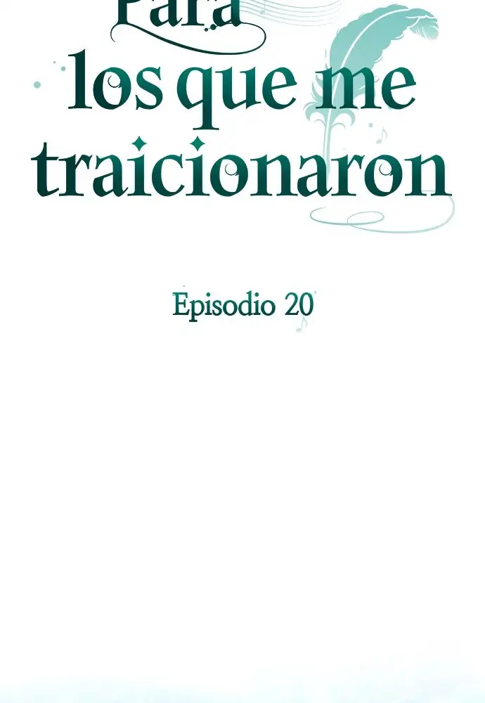 Para Los Que Me Traicionaron - Capítulo 20 - Página 12 - LectorTMOo