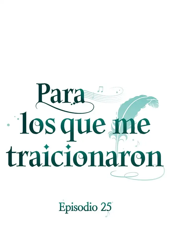 Para Los Que Me Traicionaron - Capítulo 25 - Página 24 - LectorTMOo