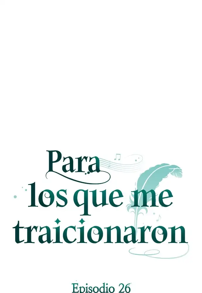 Para Los Que Me Traicionaron - Capítulo 26 - Página 14 - LectorTMOo