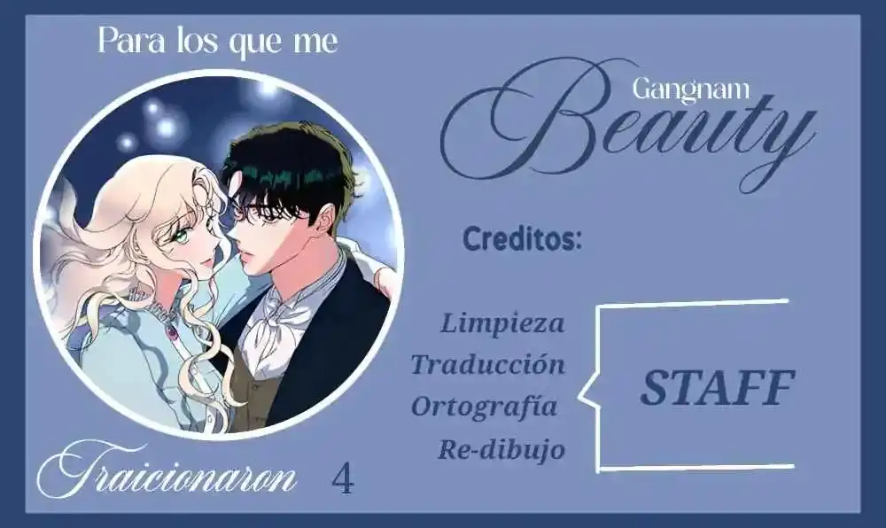 Para Los Que Me Traicionaron - Capítulo 4 - Página 1 - LectorTMOo