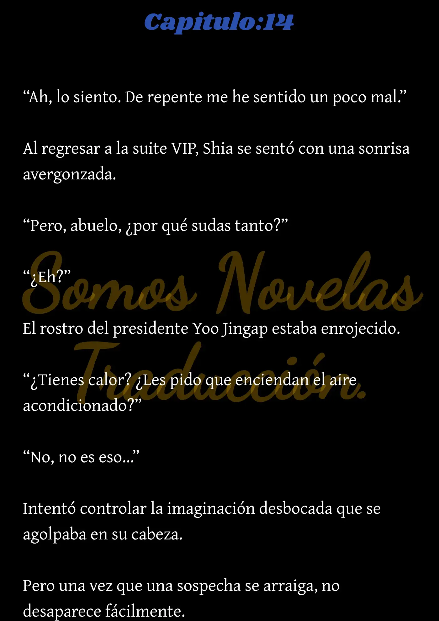Pase la noche con la unica hija de una familia adinerada. (Novela) - Capítulo 14 - Página 2 - LectorTMOo