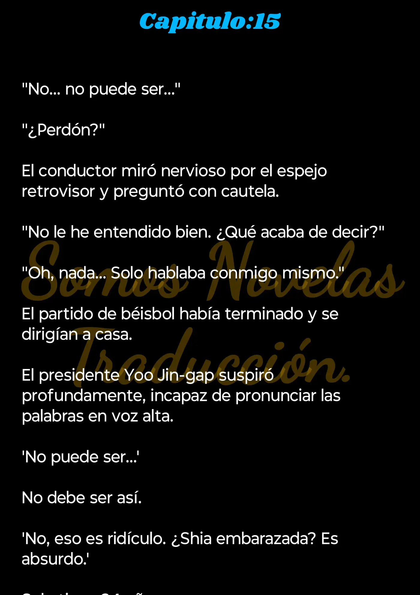 Pase la noche con la unica hija de una familia adinerada. (Novela) - Capítulo 15 - Página 2 - LectorTMOo