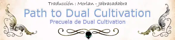 Path to Dual Cultivation (Novela) - Capítulo 27 - Página 5 - LectorTMOo