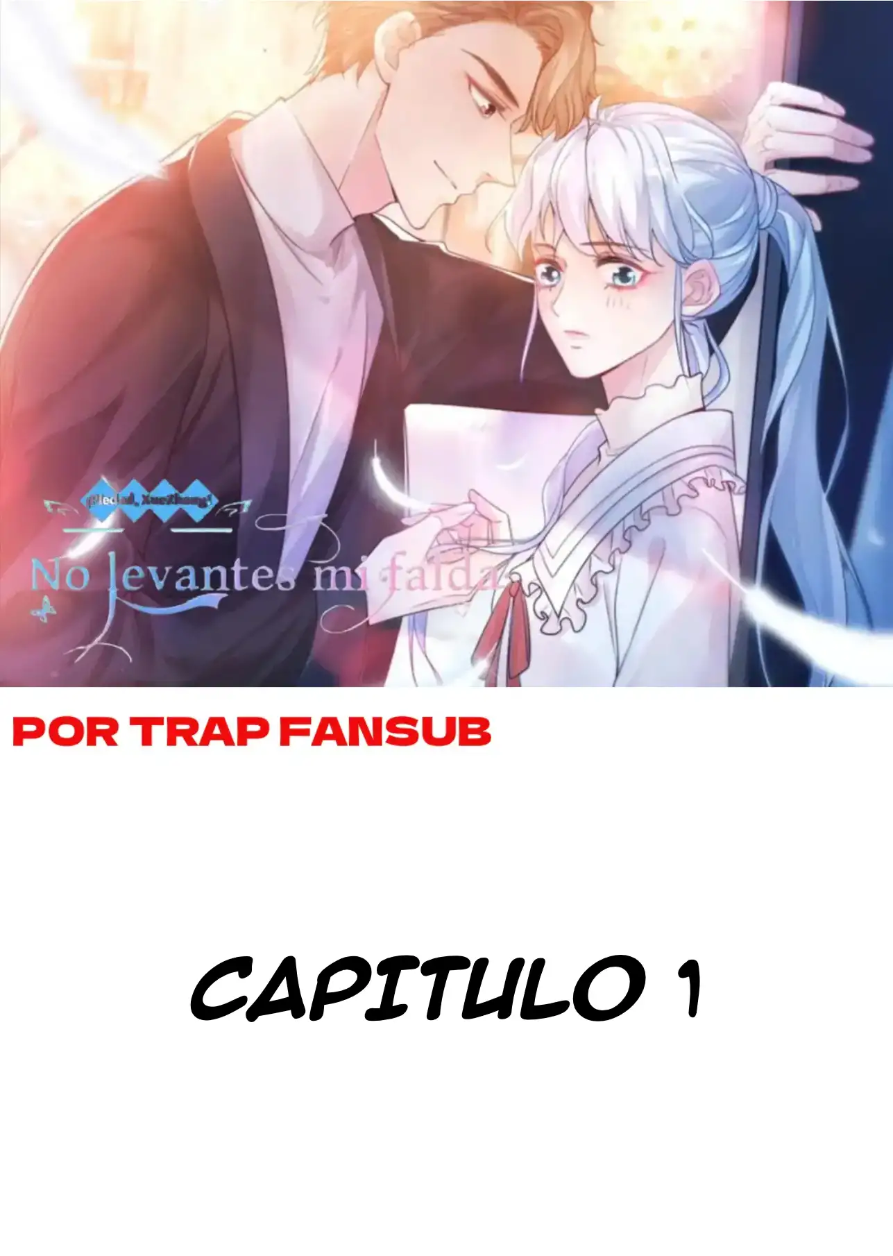 ¡Piedad, XueZhang! No levantes mi falda - Capítulo 1 - Página 1 - LectorTMOo