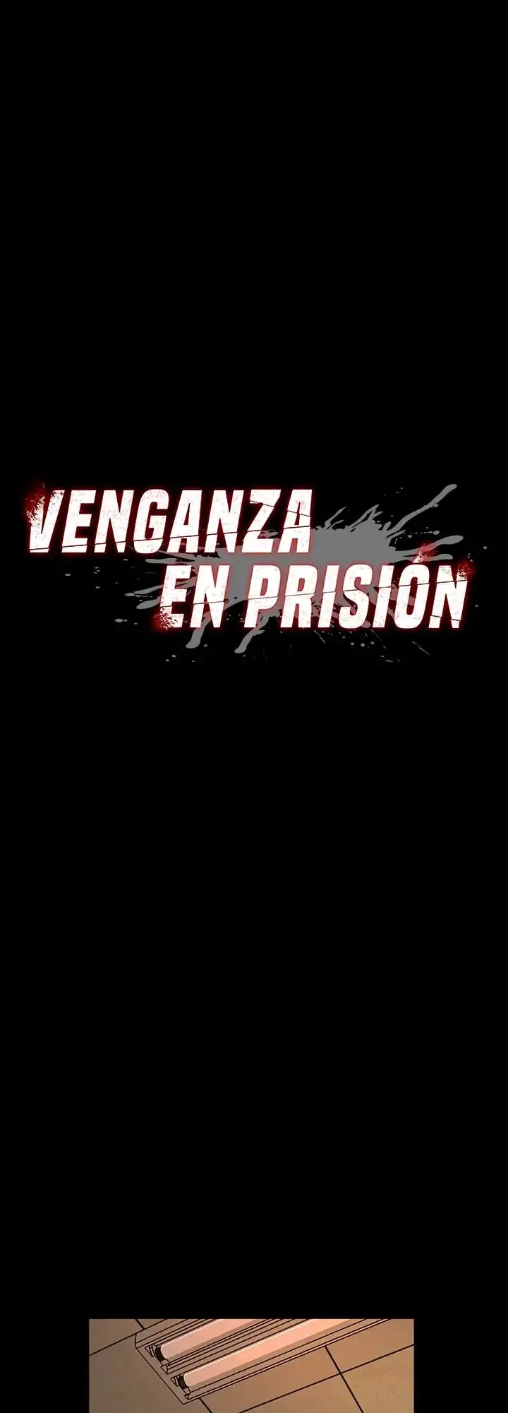 Venganza En Prision - Capítulo 68 - Página 2 - LectorTMOo