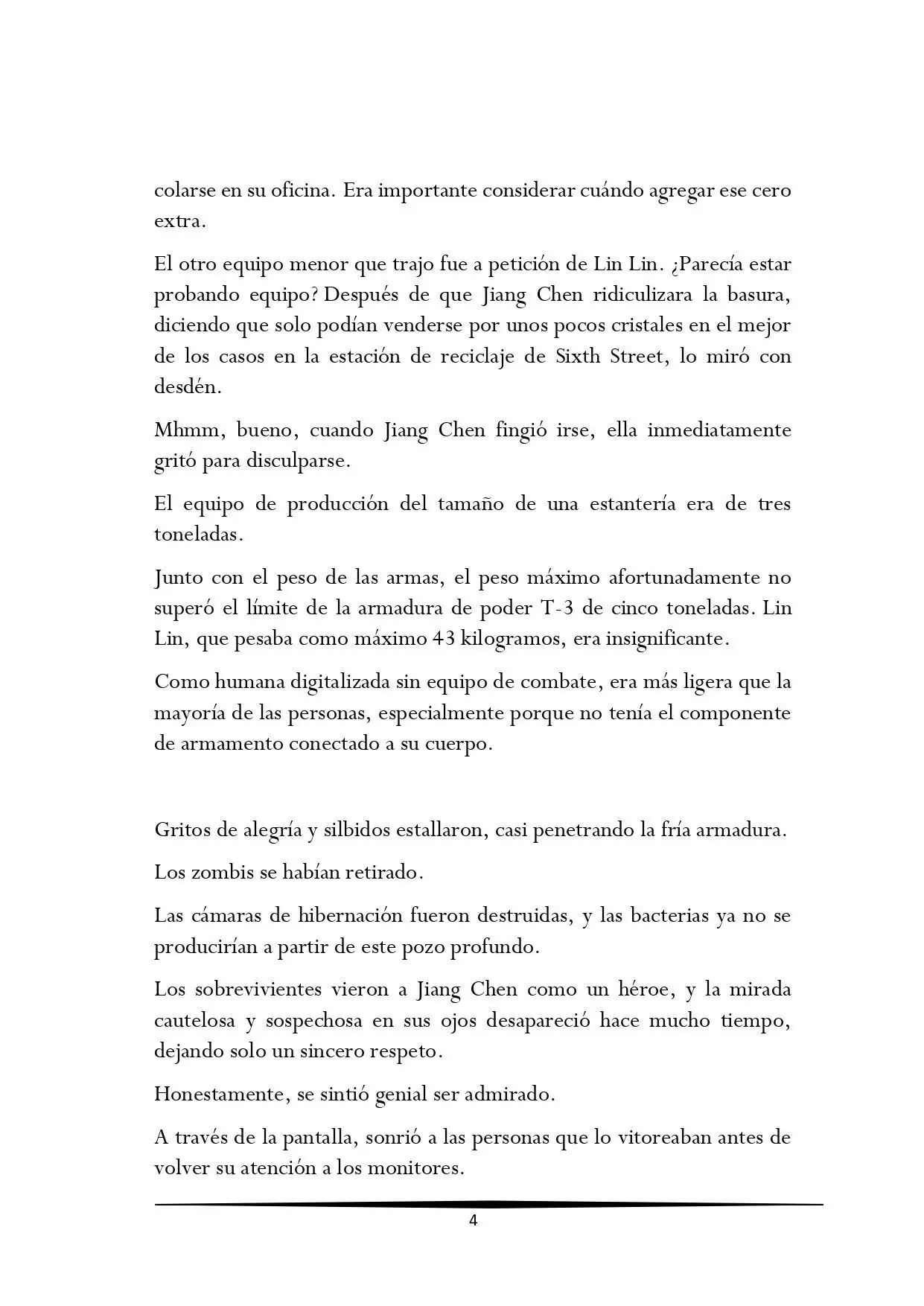 Tengo una Mansion en el mundo Post-apocaliptico (Novela) - Capítulo 105 - Página 4 - LectorTMOo