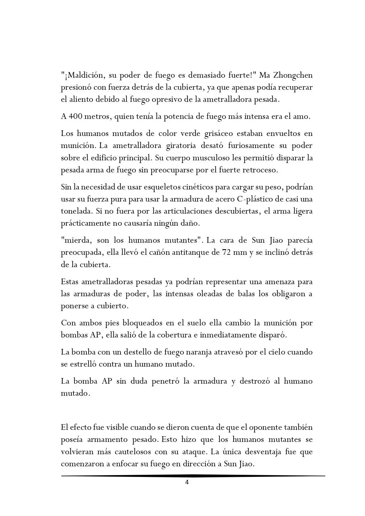 Tengo una Mansion en el mundo Post-apocaliptico (Novela) - Capítulo 109 - Página 4 - LectorTMOo