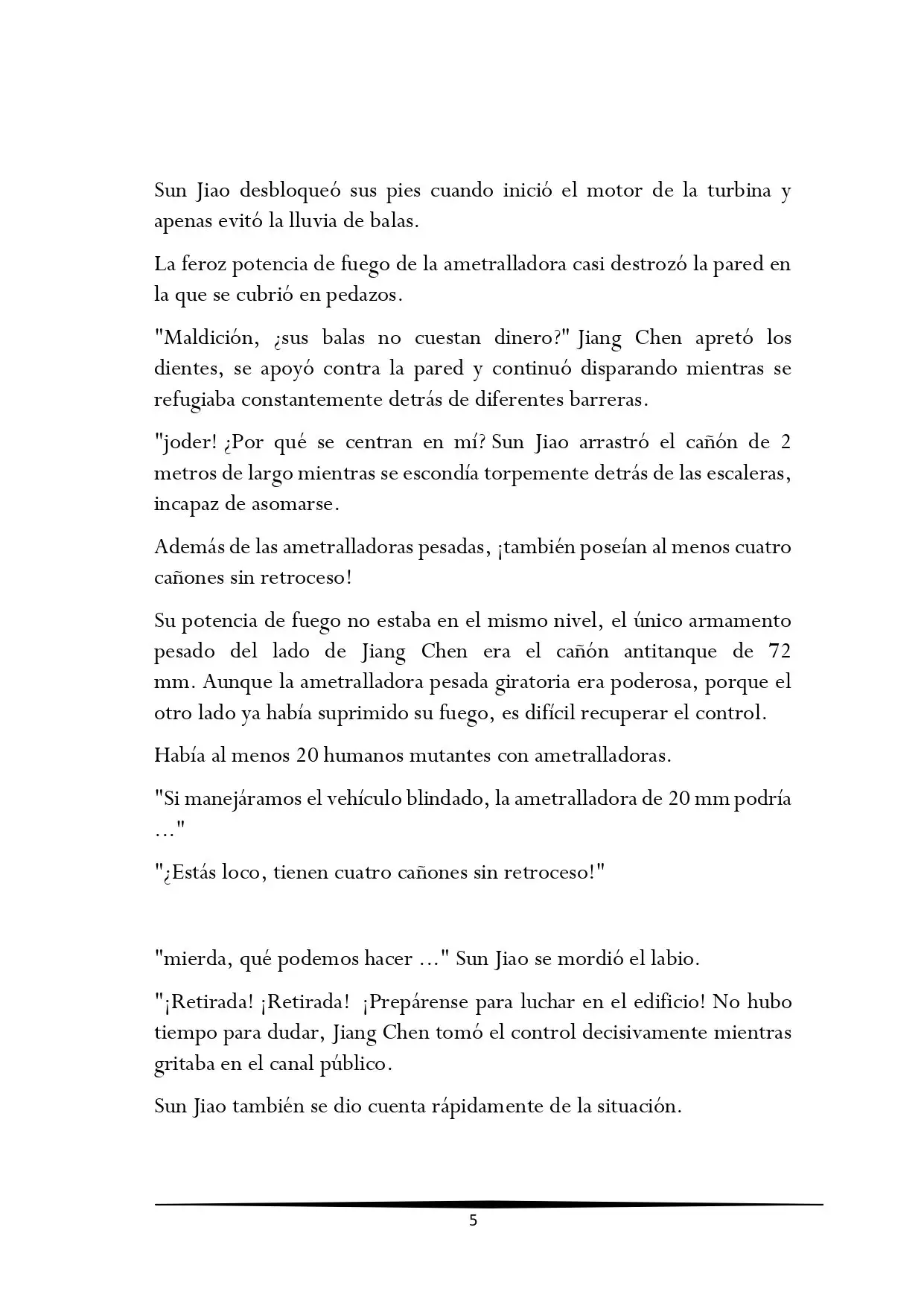 Tengo una Mansion en el mundo Post-apocaliptico (Novela) - Capítulo 109 - Página 5 - LectorTMOo