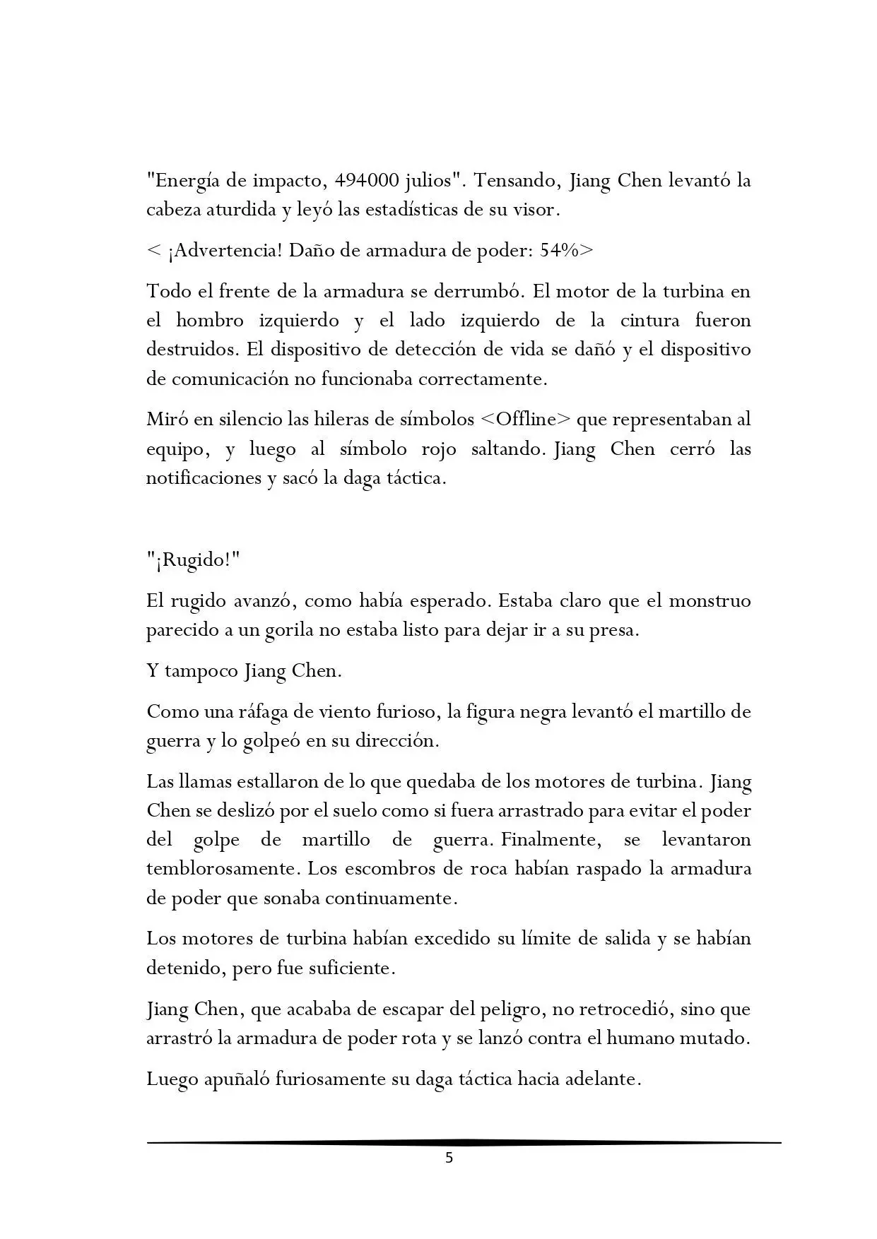 Tengo una Mansion en el mundo Post-apocaliptico (Novela) - Capítulo 111 - Página 5 - LectorTMOo