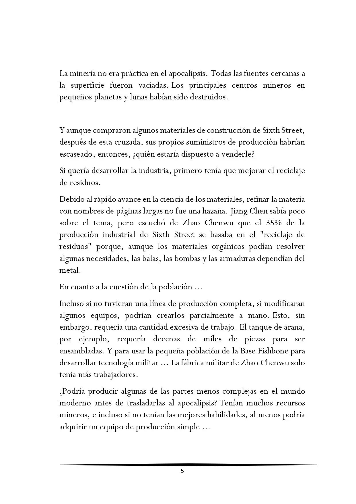 Tengo una Mansion en el mundo Post-apocaliptico (Novela) - Capítulo 113 - Página 5 - LectorTMOo