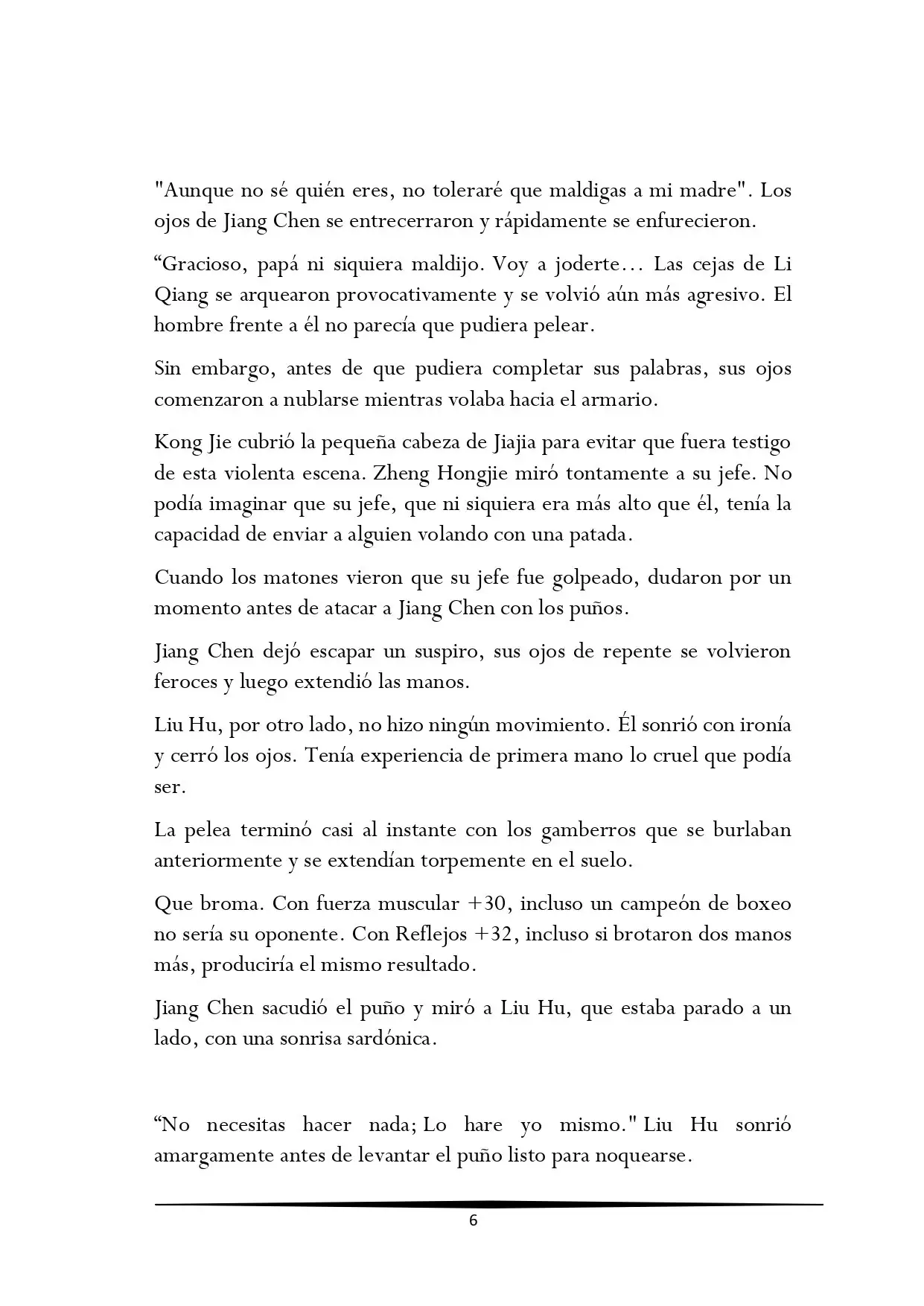 Tengo una Mansion en el mundo Post-apocaliptico (Novela) - Capítulo 120 - Página 6 - LectorTMOo