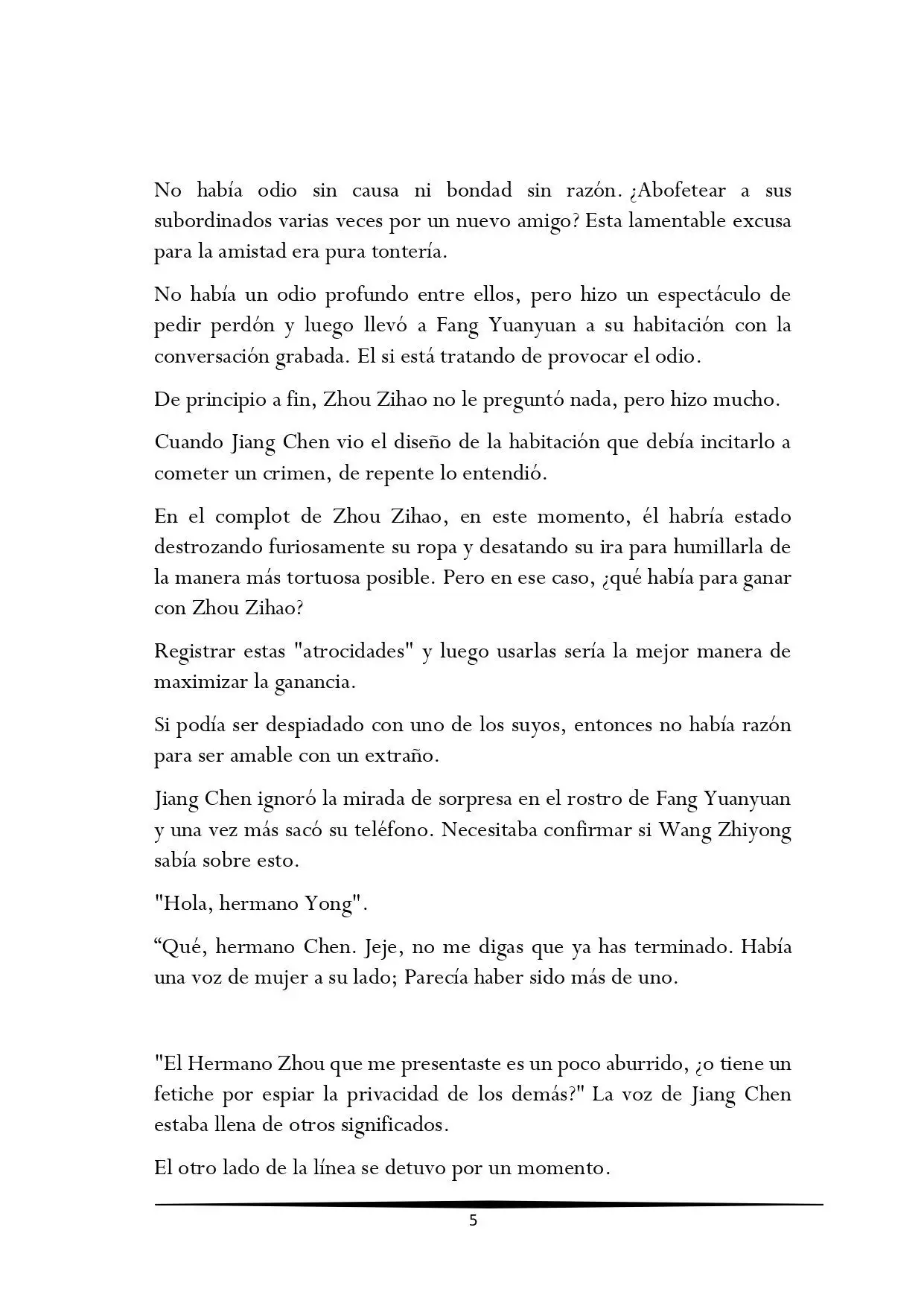 Tengo una Mansion en el mundo Post-apocaliptico (Novela) - Capítulo 124 - Página 5 - LectorTMOo