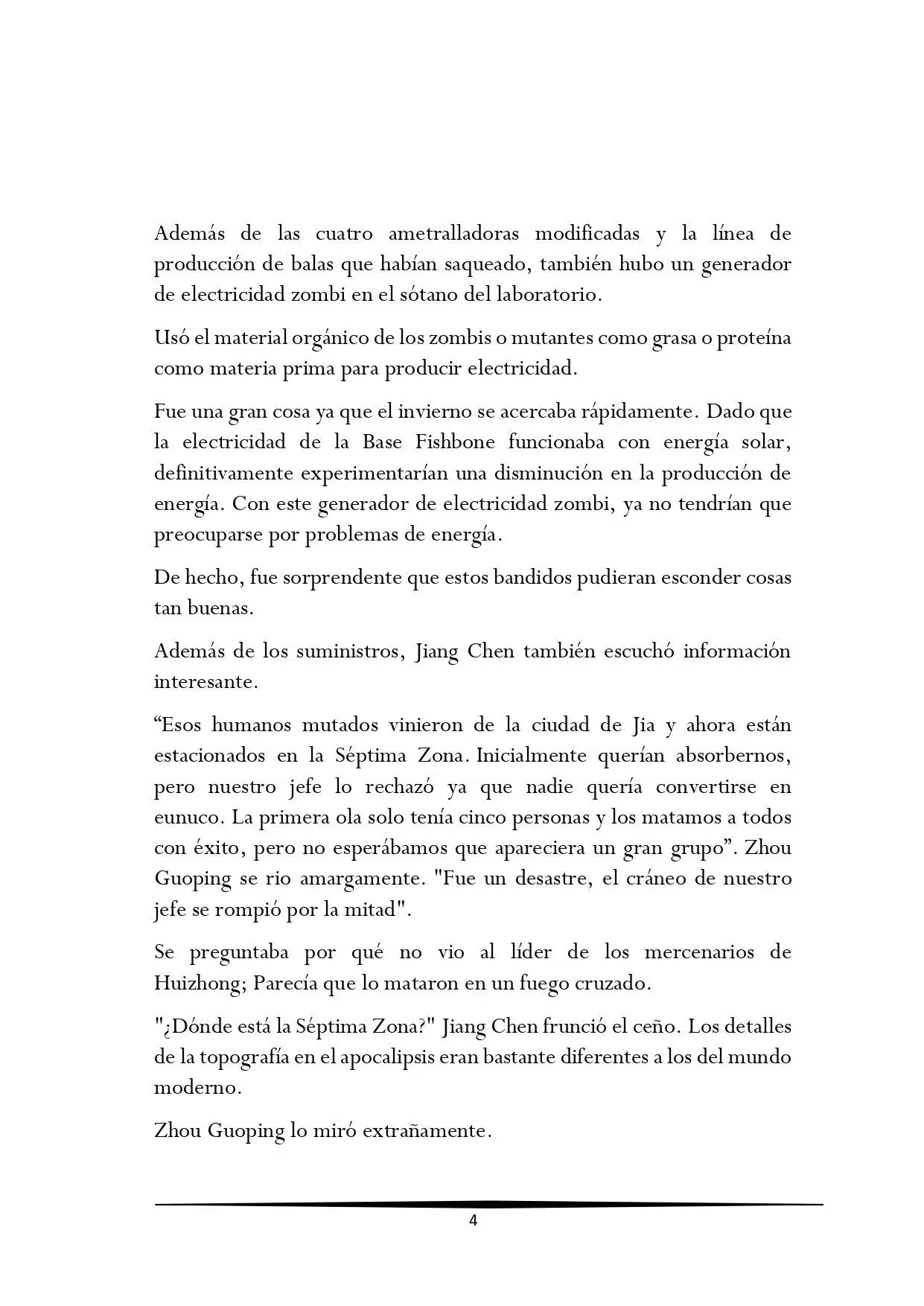 Tengo una Mansion en el mundo Post-apocaliptico (Novela) - Capítulo 126 - Página 4 - LectorTMOo