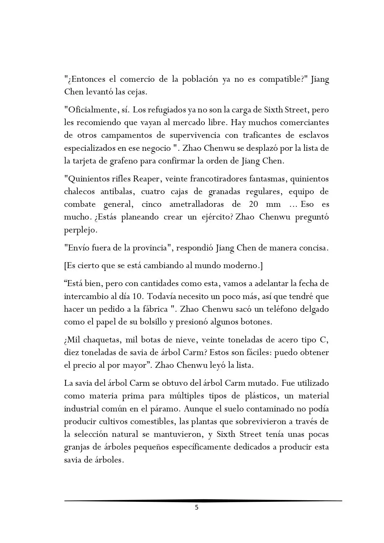 Tengo una Mansion en el mundo Post-apocaliptico (Novela) - Capítulo 130 - Página 5 - LectorTMOo