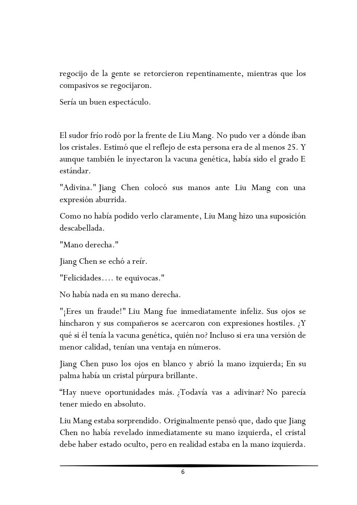 Tengo una Mansion en el mundo Post-apocaliptico (Novela) - Capítulo 134 - Página 6 - LectorTMOo