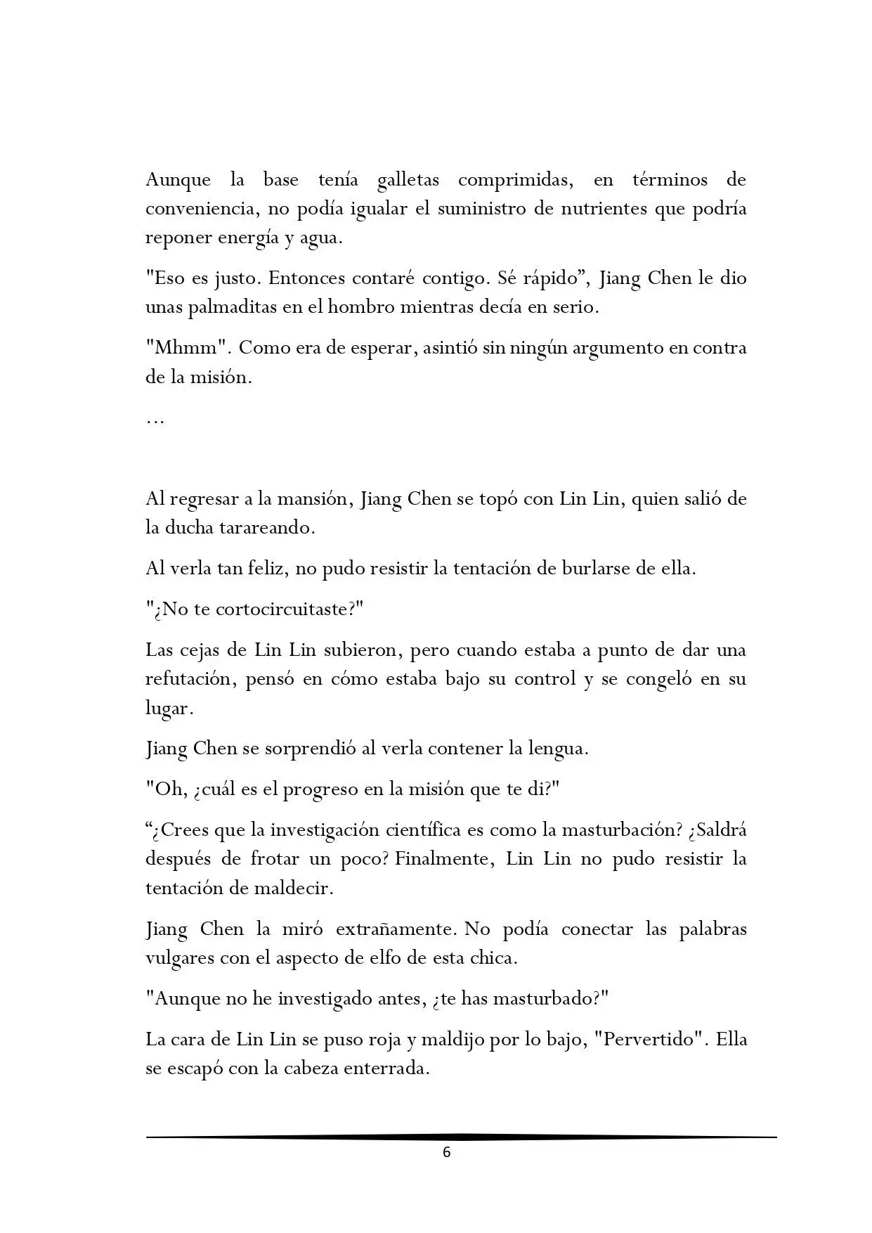 Tengo una Mansion en el mundo Post-apocaliptico (Novela) - Capítulo 136 - Página 6 - LectorTMOo