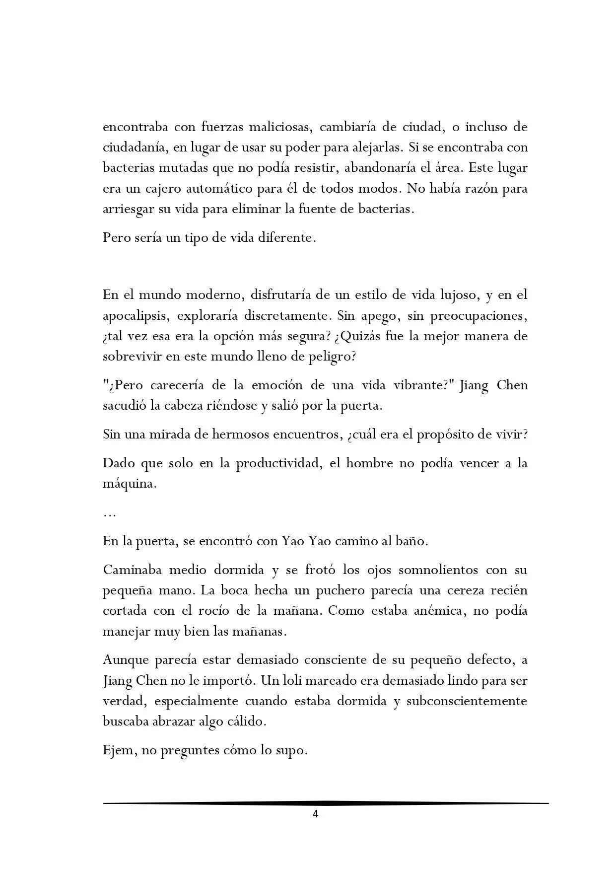 Tengo una Mansion en el mundo Post-apocaliptico (Novela) - Capítulo 137 - Página 4 - LectorTMOo