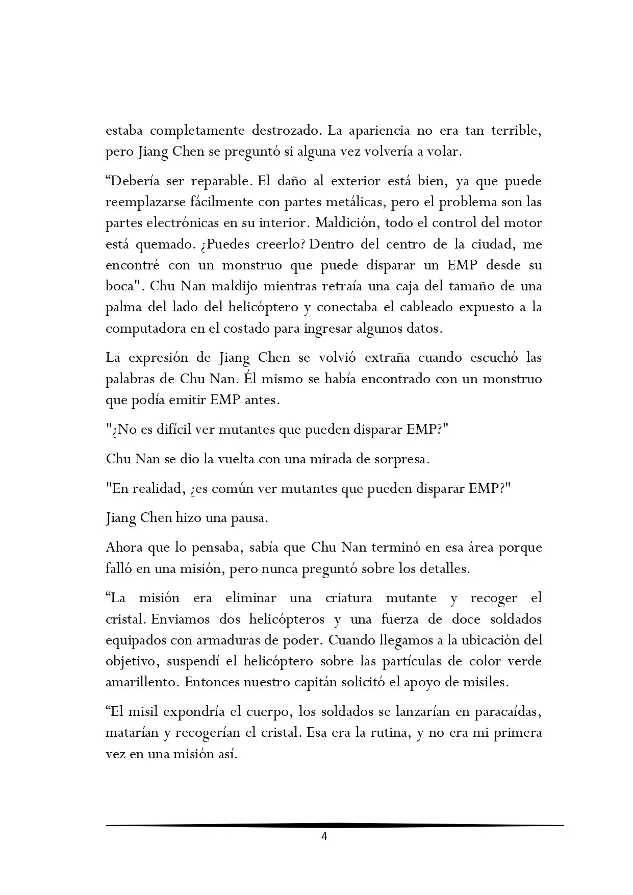 Tengo una Mansion en el mundo Post-apocaliptico (Novela) - Capítulo 138 - Página 4 - LectorTMOo