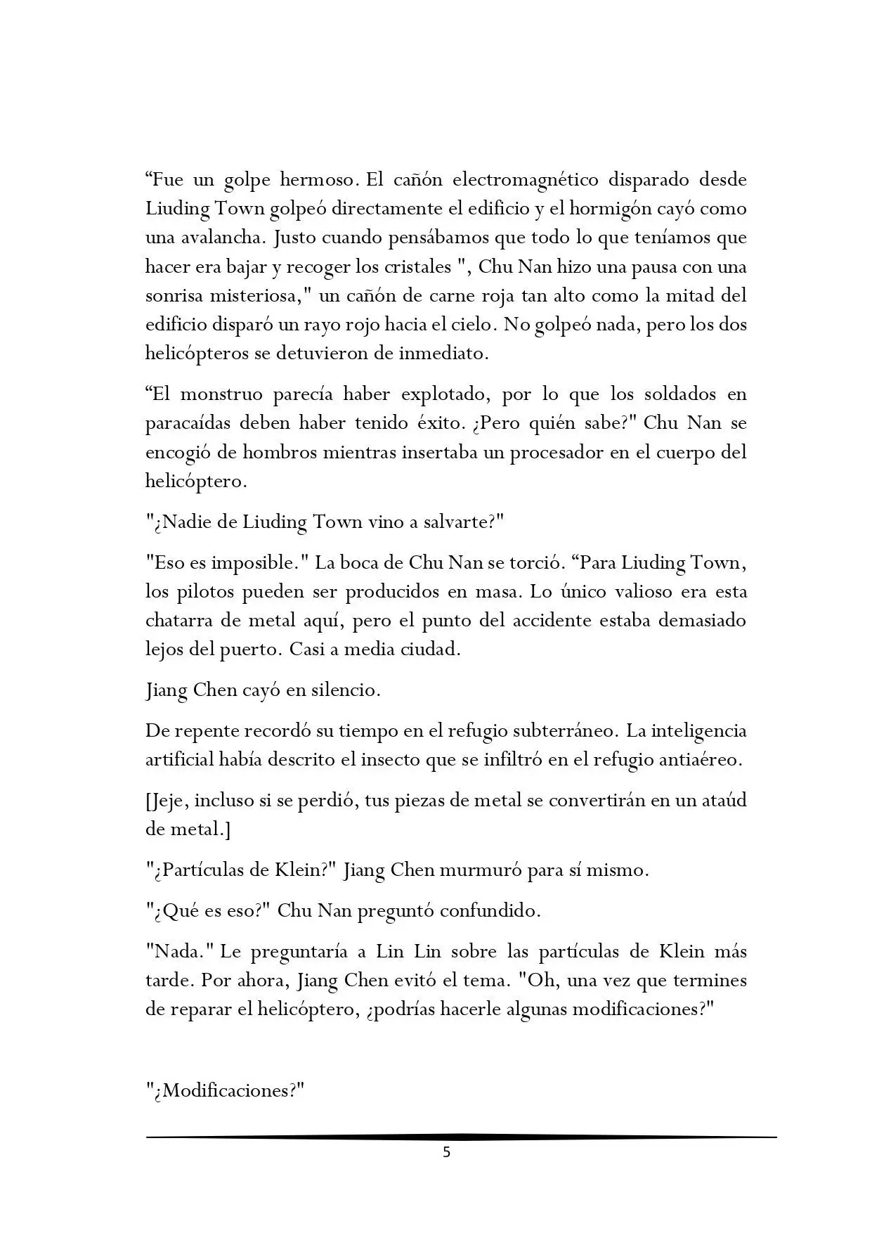 Tengo una Mansion en el mundo Post-apocaliptico (Novela) - Capítulo 138 - Página 5 - LectorTMOo