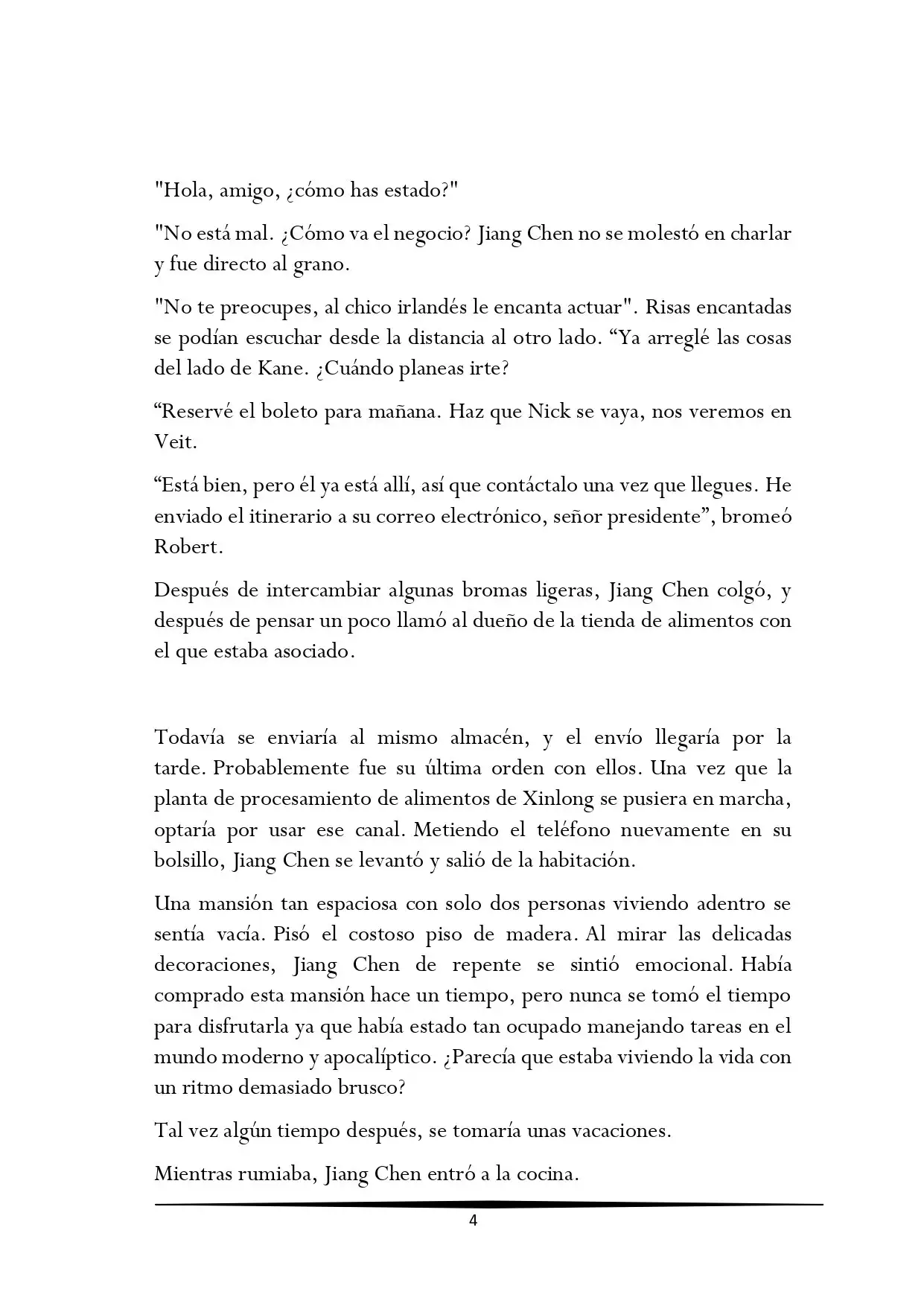 Tengo una Mansion en el mundo Post-apocaliptico (Novela) - Capítulo 139 - Página 4 - LectorTMOo