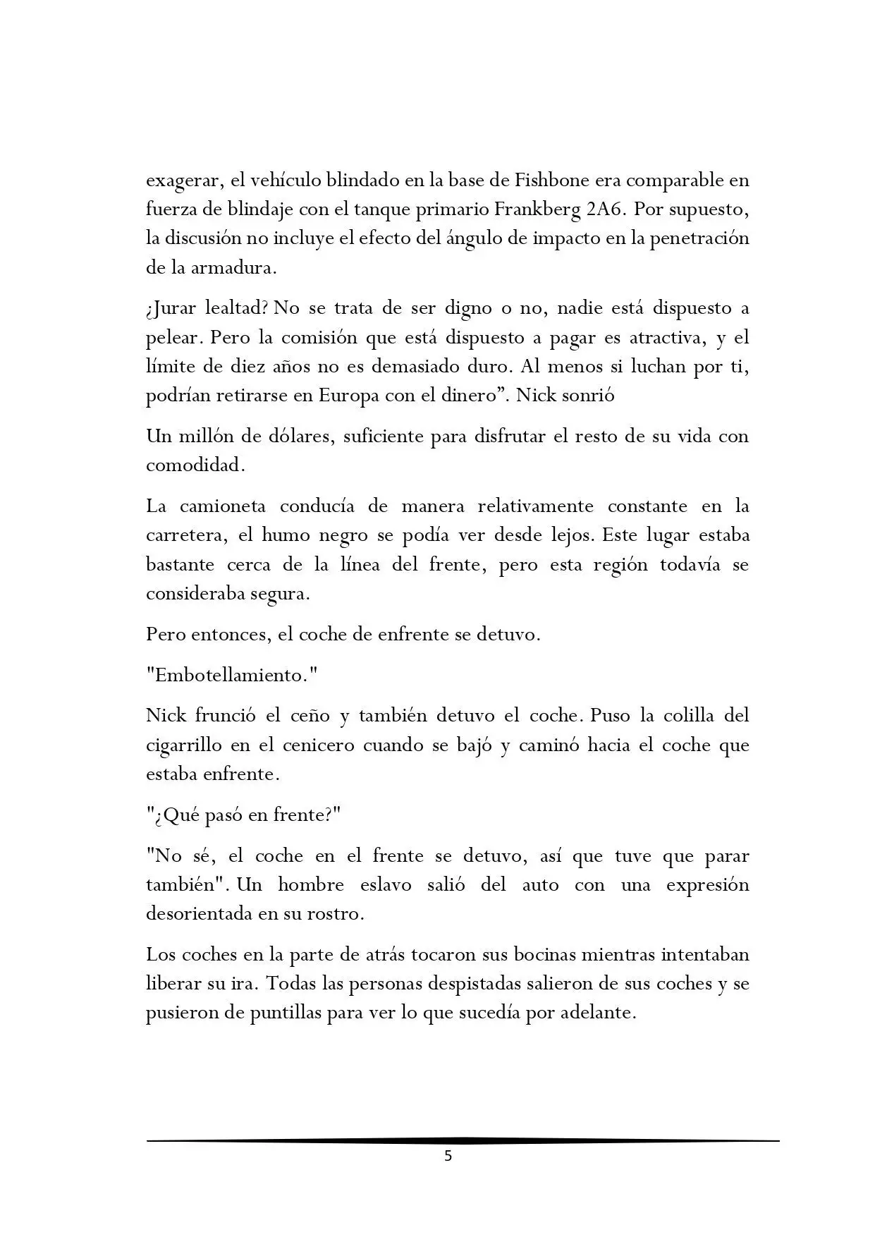 Tengo una Mansion en el mundo Post-apocaliptico (Novela) - Capítulo 141 - Página 5 - LectorTMOo
