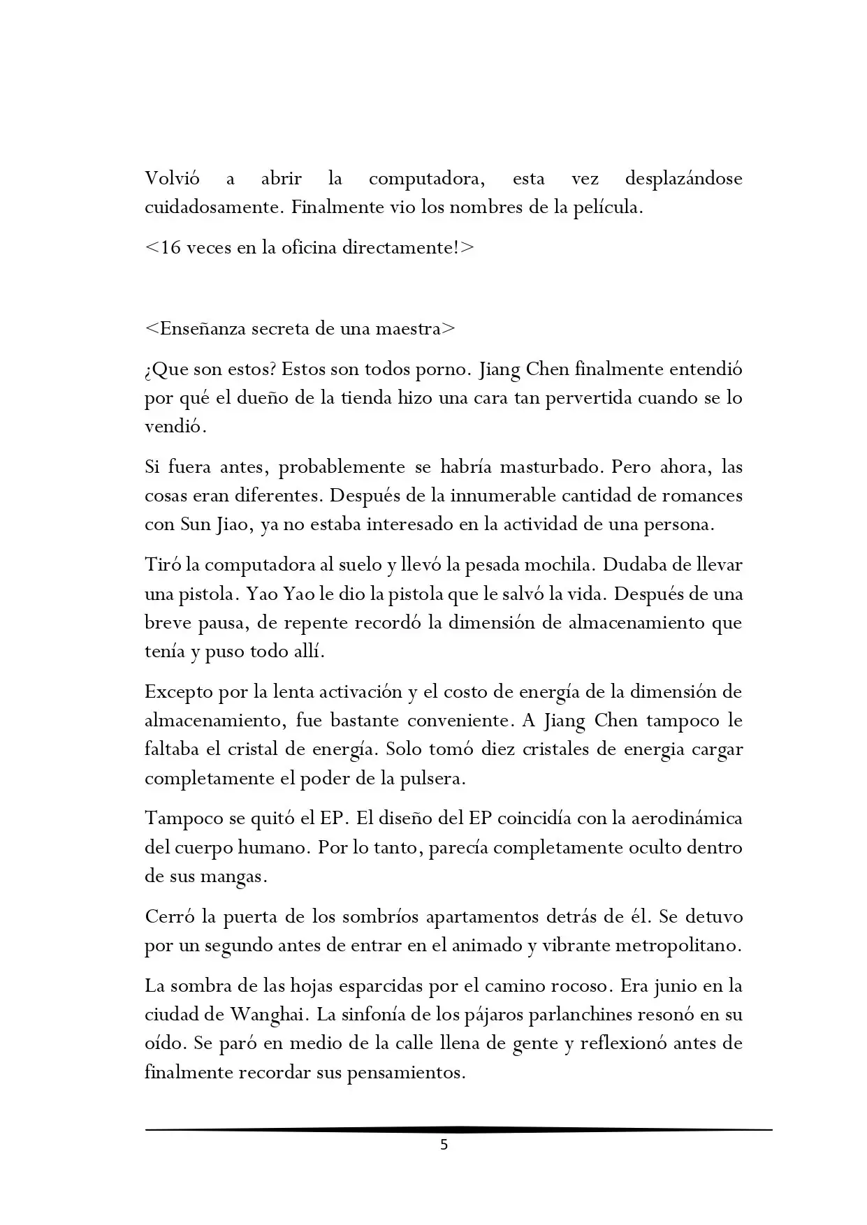 Tengo una Mansion en el mundo Post-apocaliptico (Novela) - Capítulo 16 - Página 5 - LectorTMOo