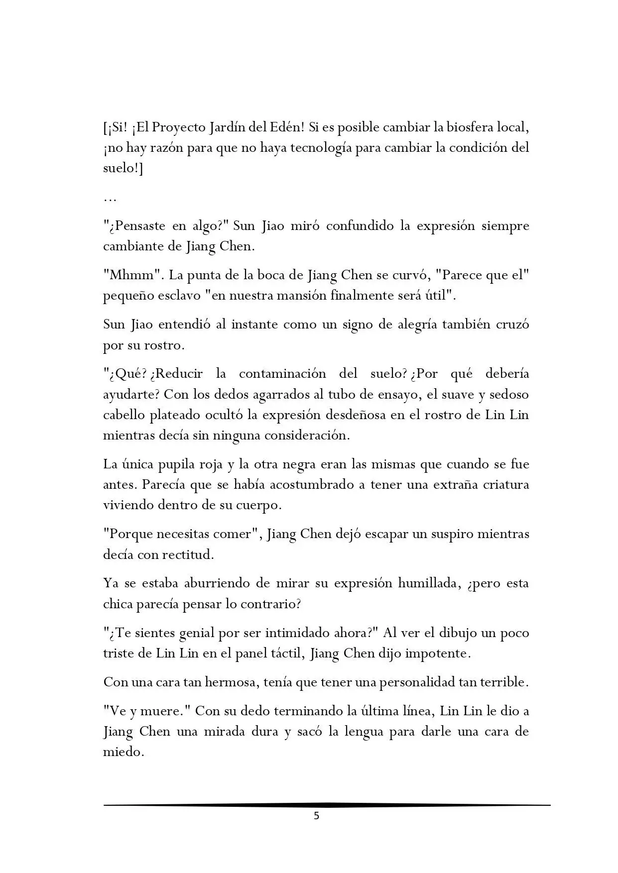 Tengo una Mansion en el mundo Post-apocaliptico (Novela) - Capítulo 175 - Página 5 - LectorTMOo